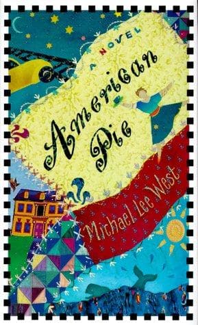 Cover of American Pie by Michael Lee West