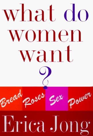 Cover of What Do Women Want? by Erica Jong