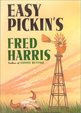 Cover of Easy pickin's by Fred R. Harris