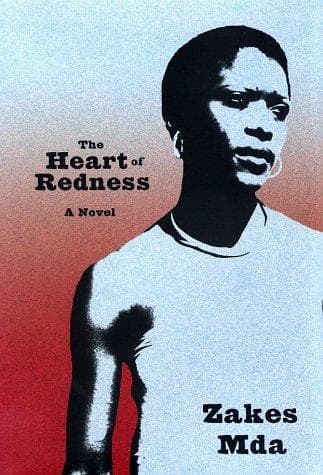 Cover of The heart of redness by Zakes Mda
