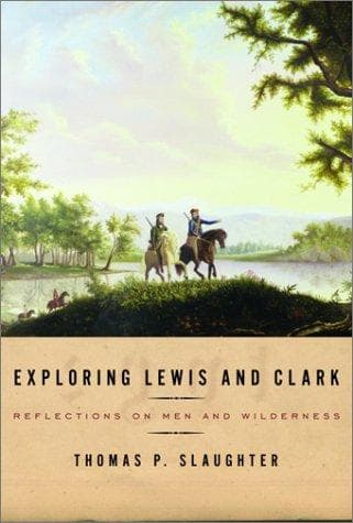 Cover of Exploring Lewis and Clark by Thomas P. Slaughter