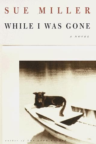 Cover of While I Was Gone by Sue Miller