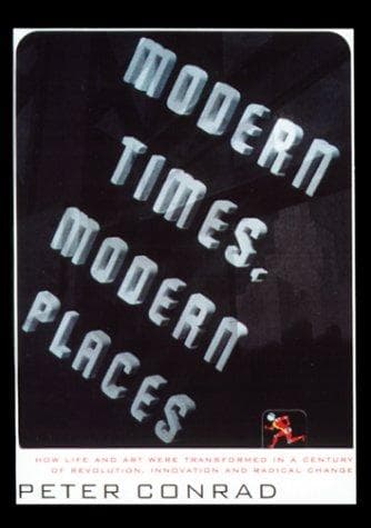 Cover of Modern times, modern places by Peter Conrad