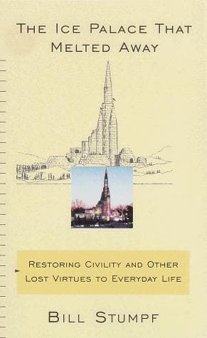 Cover of The ice palace that melted away by Bill Stumpf