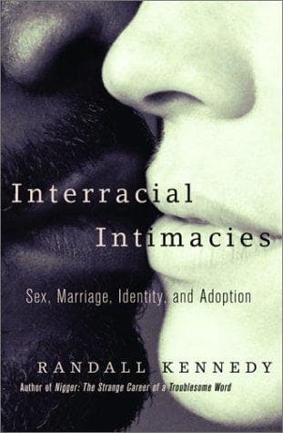 Cover of Interracial intimacies by Randall Kennedy
