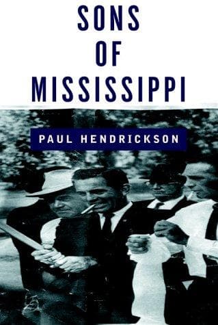 Cover of Sons of Mississippi by Paul Hendrickson