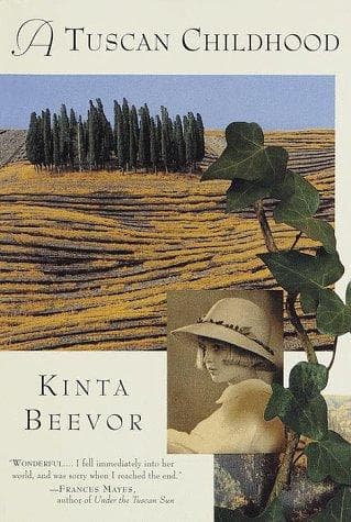 Cover of A Tuscan childhood by Kinta Beevor