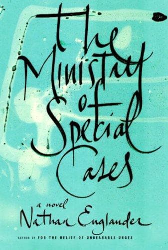 Cover of The Ministry of Special Cases by Nathan Englander