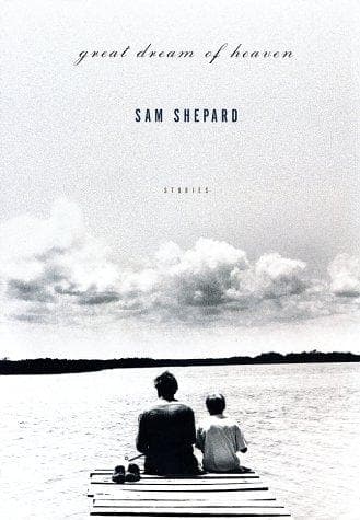 Cover of Great dream of heaven by Sam Shepard