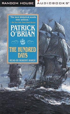 Cover of The Hundred Days (Aubrey-Maturin (Audio)) by Patrick O'Brian