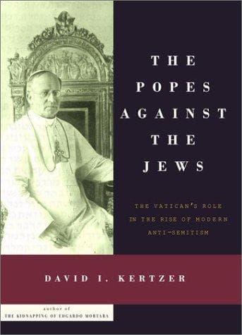 Cover of The Popes Against the Jews by David I. Kertzer