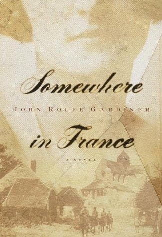 Cover of Somewhere in France by John Rolfe Gardiner