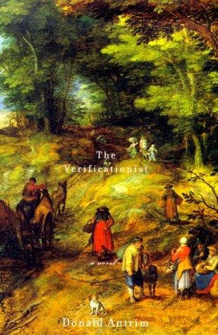 Cover of The Verificationist by Donald Antrim