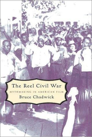 Cover of Reel Civil War by Bruce Chadwick
