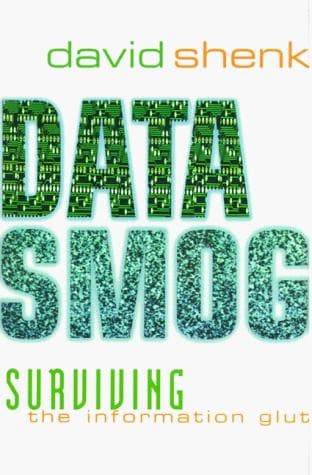 Cover of Data Smog by David Shenk