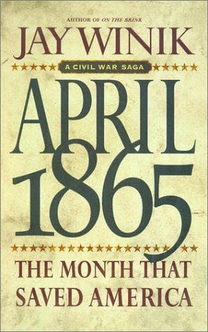 Cover of April 1865 by Jay Winik