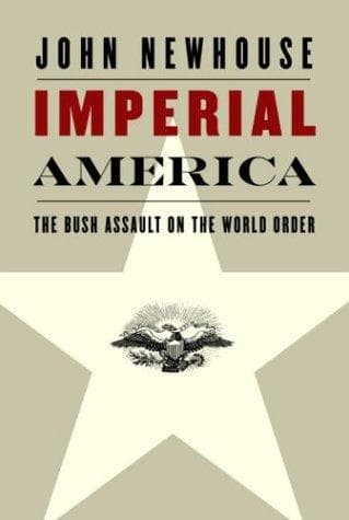 Cover of Imperial America by John Newhouse