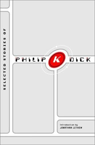 Cover of Selected Stories of Philip K. Dick by Philip K. Dick