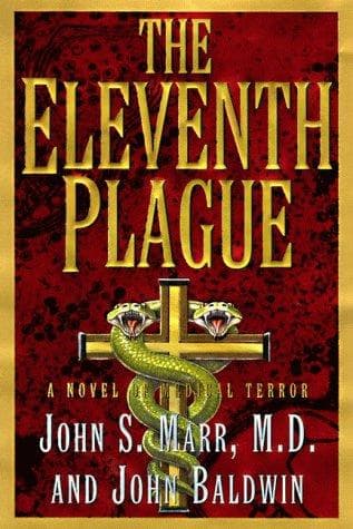 Cover of The eleventh plague by John S. Marr