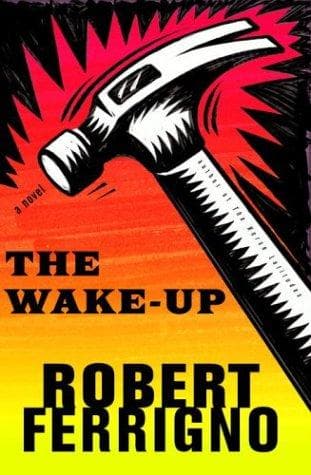 Cover of The Wake-Up by Robert Ferrigno