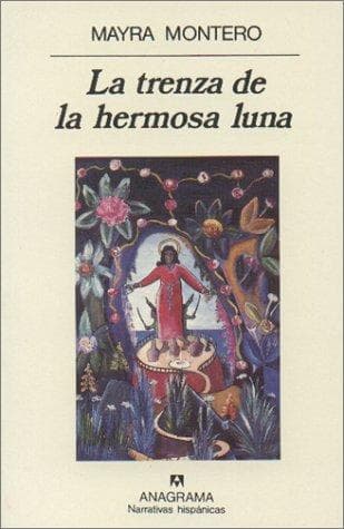 Cover of La trenza de la hermosa Luna by Mayra Montero