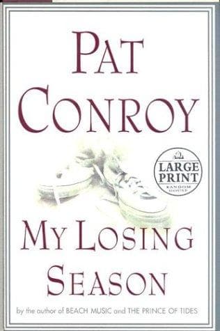 Cover of My Losing Season by Pat Conroy