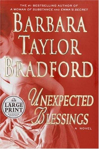 Cover of Unexpected blessings by Barbara Taylor Bradford