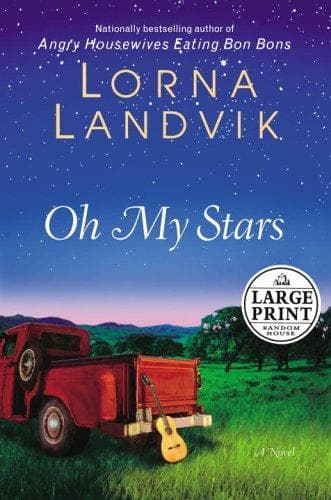Cover of Oh My Stars by Lorna Landvik