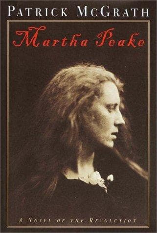 Cover of Martha Peake by McGrath, Patrick
