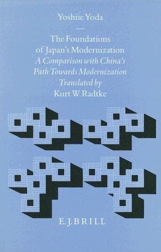 Cover of The foundations of Japan's modernization by Yoshiie Yoda