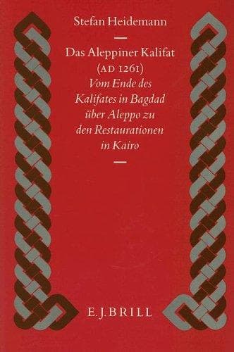 Cover of Das Aleppiner Kalifat (A.D. 1261) by Stefan Heidemann