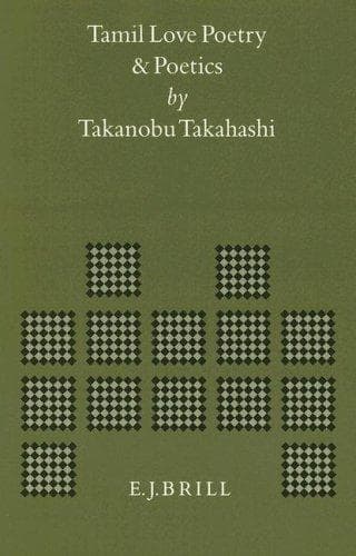 Cover of Tamil love poetry and poetics by Takanobu Takahashi