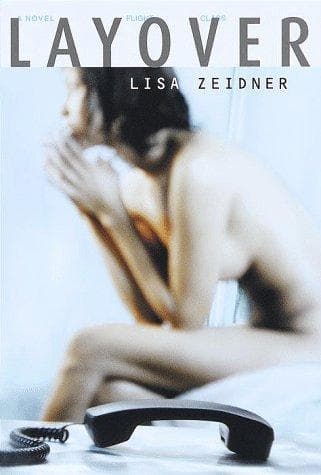 Cover of Layover: by Lisa Zeidner
