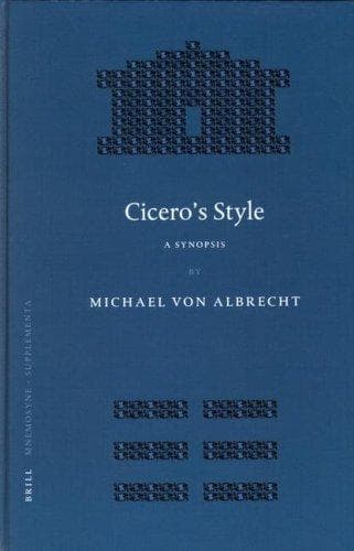 Cover of Cicero's style by Michael von Albrecht
