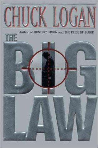 Cover of The Big Law by Chuck Logan