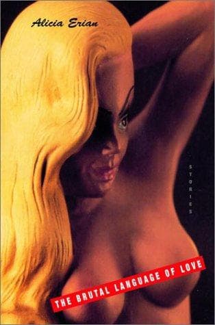 Cover of The Brutal Language of Love by Alicia Erian