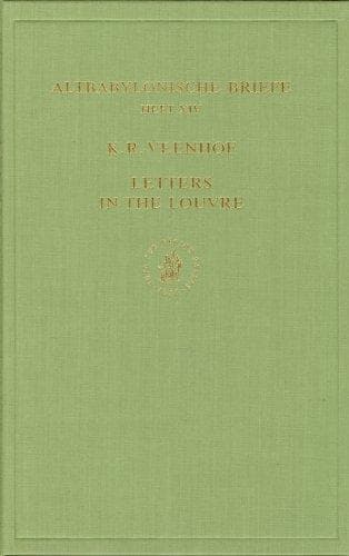 Cover of Letters in the Louvre (Altbabylonische Briefe in Umschrift Un D Ubersetzung) by K. R. Veenhof