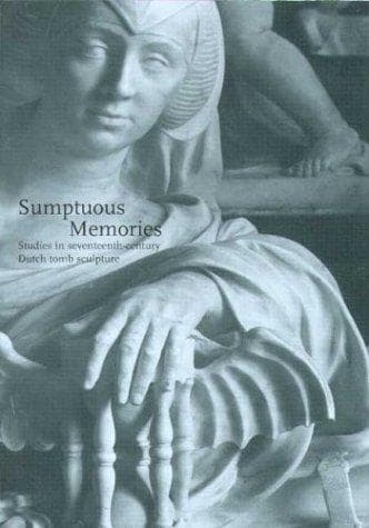 Cover of Sumptuous Memories by Frits Scholten