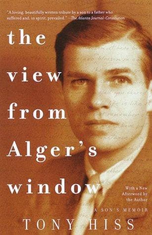 Cover of The view from Alger's window by Tony Hiss