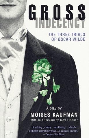 Cover of Gross indecency by Moisés Kaufman