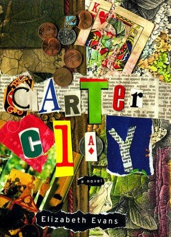 Cover of Carter Clay by Elizabeth Evans