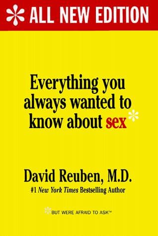 Cover of Everything you always wanted to know about sex, but were afraid to ask by David R. Reuben