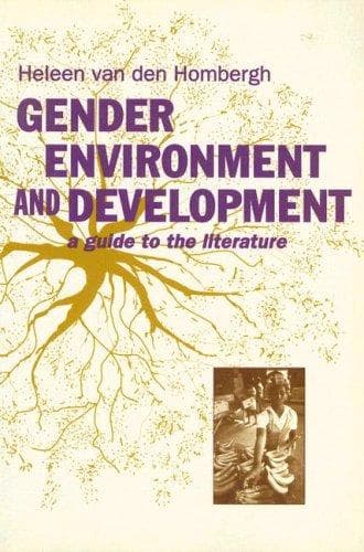 Cover of Gender, environment, and development by Heleen van den Hombergh