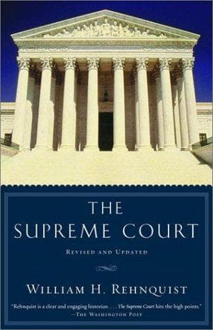 Cover of The Supreme Court by William H. Rehnquist