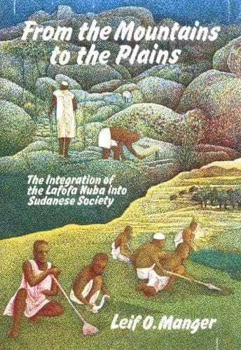 Cover of From the mountains to the plains by Leif O. Manger