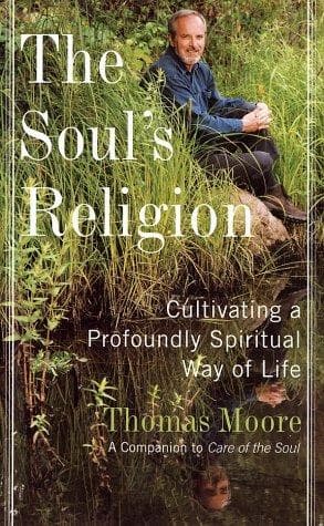 Cover of The Soul's Religion by Thomas Moore