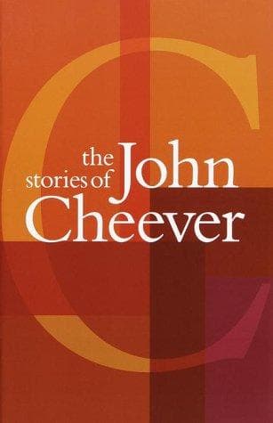 Cover of The Stories of John Cheever by John Cheever