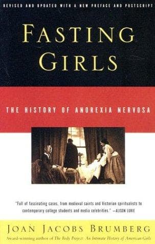 Cover of Fasting girls by Joan Jacobs Brumberg
