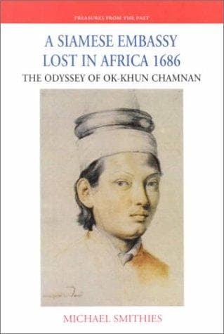 Cover of A Siamese embassy lost in Africa, 1686 by Guy Tachard