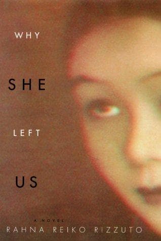 Cover of Why she left us by Rahna R. Rizzuto